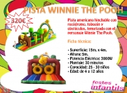 La pista Americana d'obstacles incorpora 15mts. d'obstacles per a dues persones a l'hora, inclou: Rocòdrom, tobogan y obstacles diversos tot tematitzat amb Winnie the Pooh.